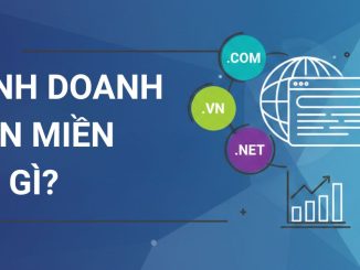 kinh-doanh-ten-mien-la-gi